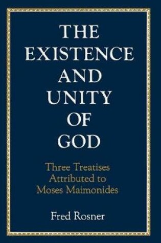 Cover of Existence and Unity of God