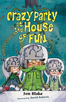 Book cover for Crazy Party at the House of Fun