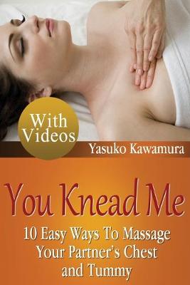 Cover of You Knead Me