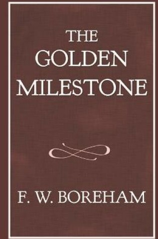 Cover of The Golden Milestone