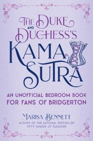 Cover of The Duke and Duchess's Kama Sutra