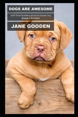 Book cover for Dogs are Awesome