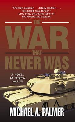Book cover for The War That Never Was