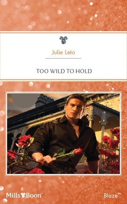 Cover of Too Wild To Hold