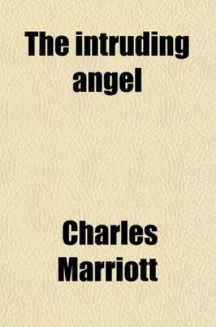 Cover of The Intruding Angel