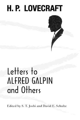 Book cover for Letters to Alfred Galpin and Others