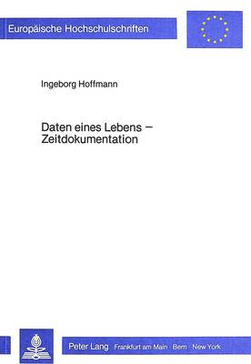 Book cover for Daten Eines Lebens - Zeitdokumentation