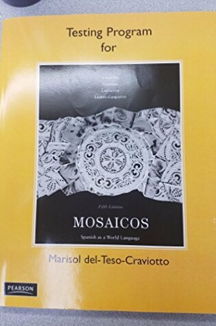 Cover of Testing Program for Mosaicos