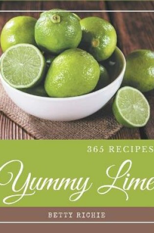 Cover of 365 Yummy Lime Recipes