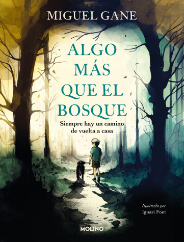 Cover of Algo más que el bosque / More Than Just the Forest