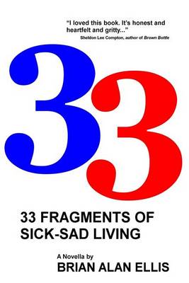 Book cover for 33 Fragments of Sick-Sad Living