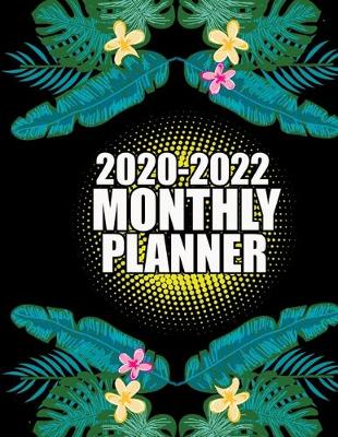 Book cover for 2020-2022 Monthly Planner