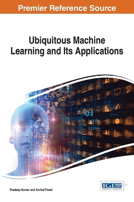 Cover of Ubiquitous Machine Learning and Its Applications