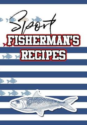 Book cover for Sport Fisherman's Recipes