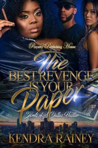 Cover of The Best Revenge is Your Paper