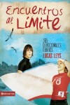 Book cover for Encuentros Al Limite