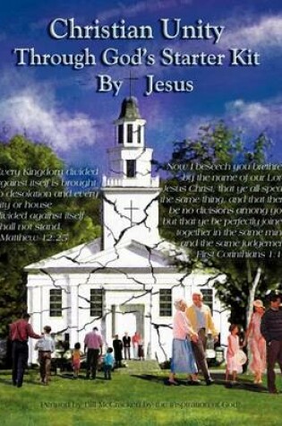 Cover of Christian Unity Through God's Starter Kit by Jesus