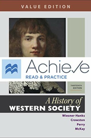 Cover of Achieve Read & Practice for a History of Western Society, Value Edition (Twelve Months Access)