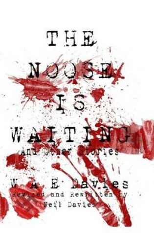 Cover of The Noose Is Waiting
