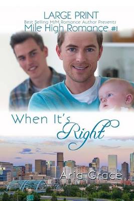 Book cover for When It's Right Large Print