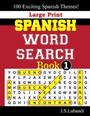 Book cover for Large Print SPANISH WORD SEARCH Book;1