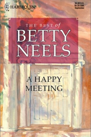 Cover of A Happy Meeting the Best of Betty Neels