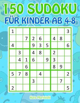 Book cover for 150 Sudoku für Kinder ab 4 - 8