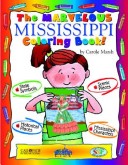 Book cover for The Marvelous Mississippi Coloring Book!