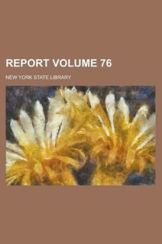 Cover of Report Volume 76