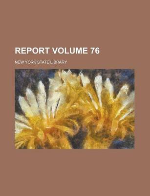 Book cover for Report Volume 76