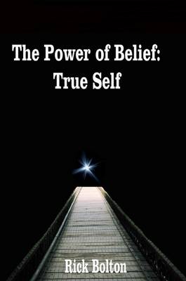 Book cover for Power of Belief: True Self