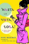 Book cover for Hasta La Vista, Lola!