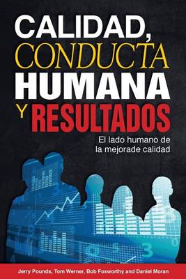 Book cover for Calidad, Conducta Humana y Resultados