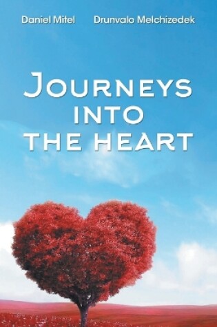 Cover of Journeys into the Heart