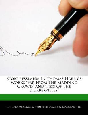 Book cover for Stoic Pessimism in Thomas Hardy's Works Far from the Madding Crowd and Tess of the d'Urbervilles