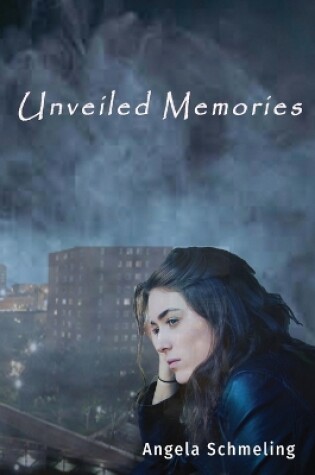 Cover of Unveiled Memories