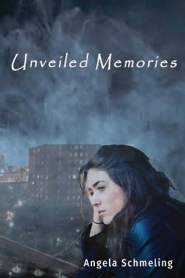 Book cover for Unveiled Memories