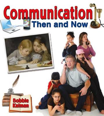 Book cover for Communication Then and Now