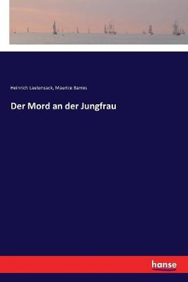 Book cover for Der Mord an der Jungfrau