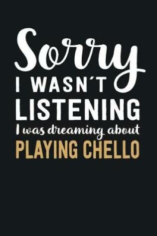 Cover of I was Dreaming about Play Chello.