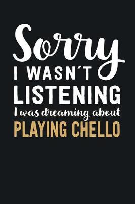 Book cover for I was Dreaming about Play Chello.