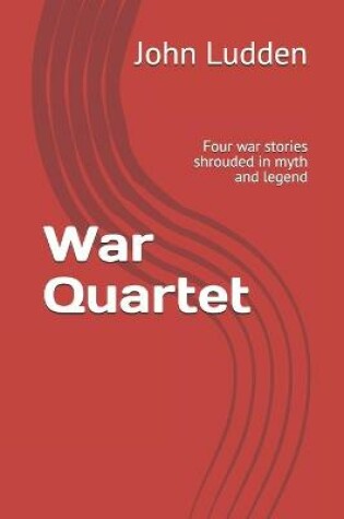 Cover of War Quartet