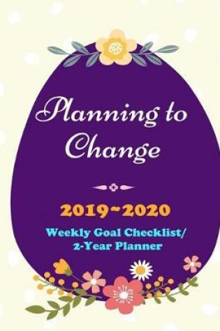 Cover of Planning to Change