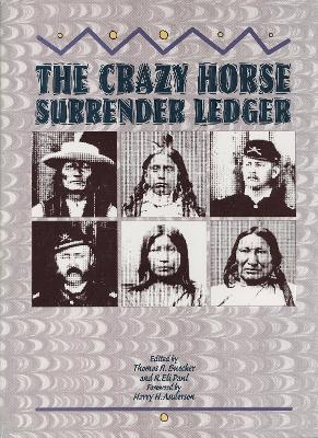 Cover of The Crazy Horse Surrender Ledger