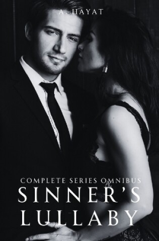 Cover of Sinner's Lullaby Complete Series Omnibus (6 Books in 1)