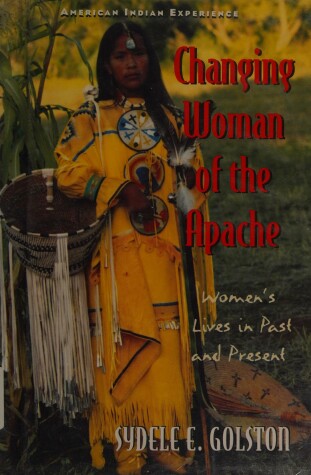 Book cover for Changing Woman of the Apache
