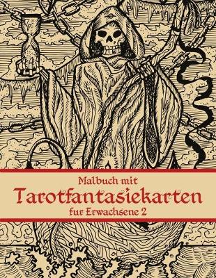 Book cover for Malbuch mit Tarotfantasiekarten fur Erwachsene 2