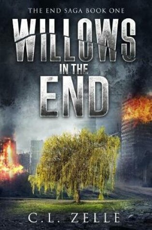 Cover of Willows in the End