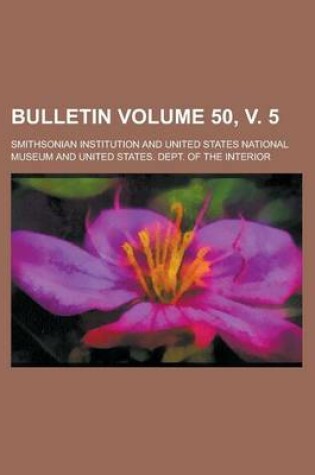 Cover of Bulletin Volume 50, V. 5