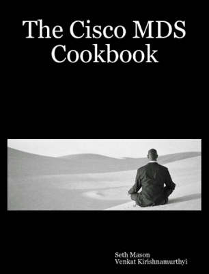 Book cover for The Cisco MDS Cookbook